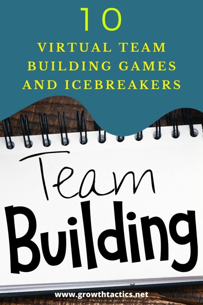 10 Virtual Team Building Activities and Icebreakers for Remote Teams