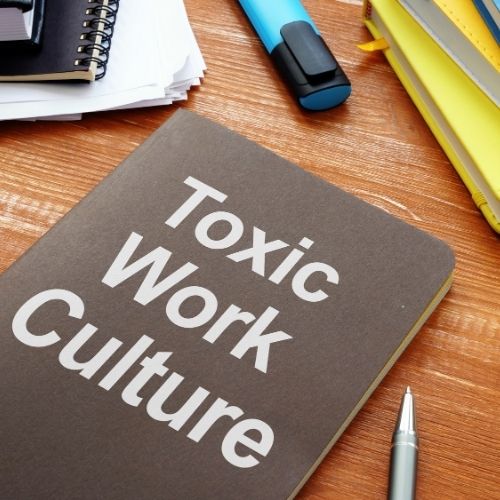 What Causes A Toxic Work Environment