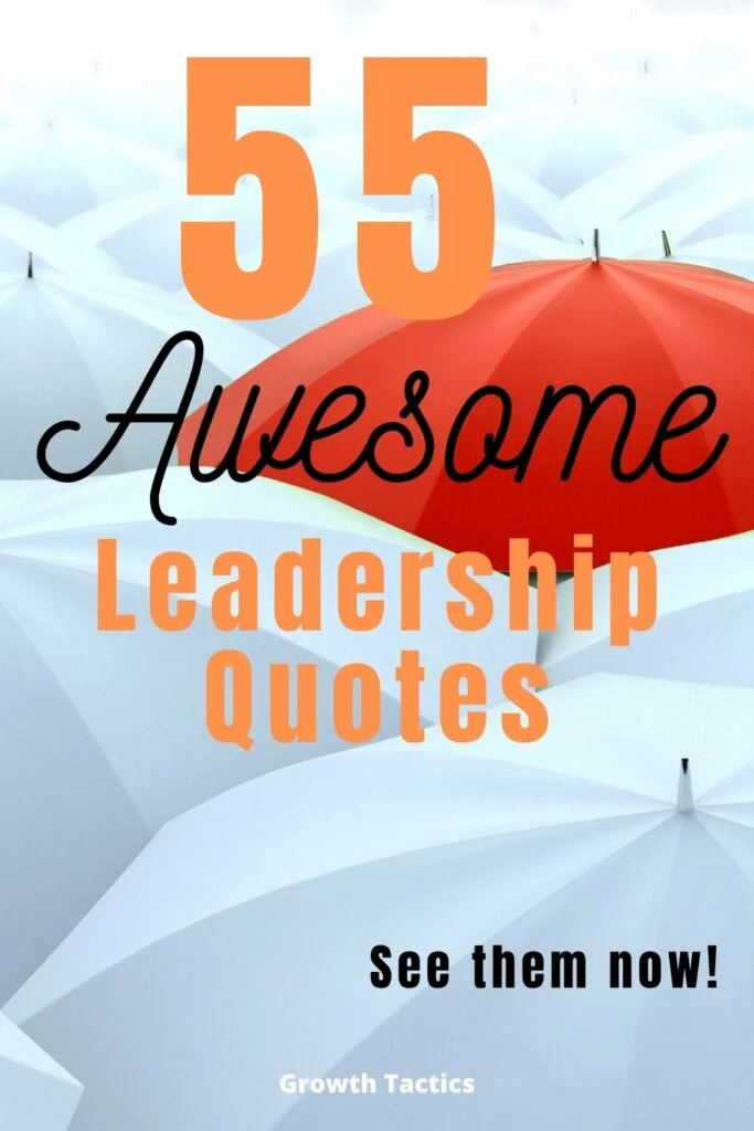 Inspirational Leadership Quotes That Will Teach You Something