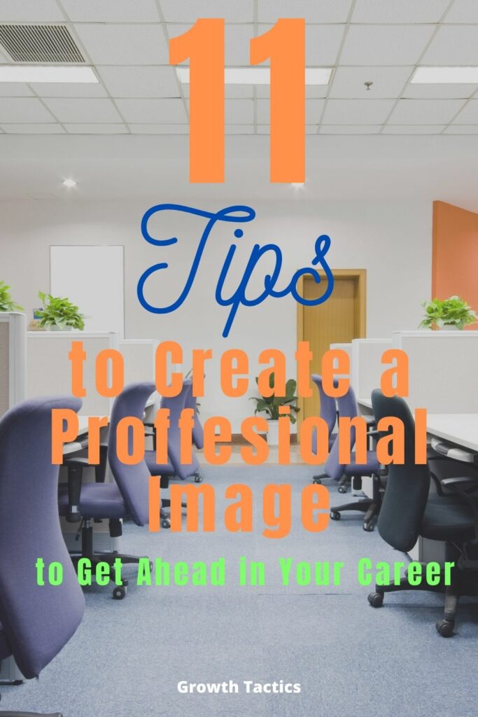 12 Tips for Creating a Professional Image at Work