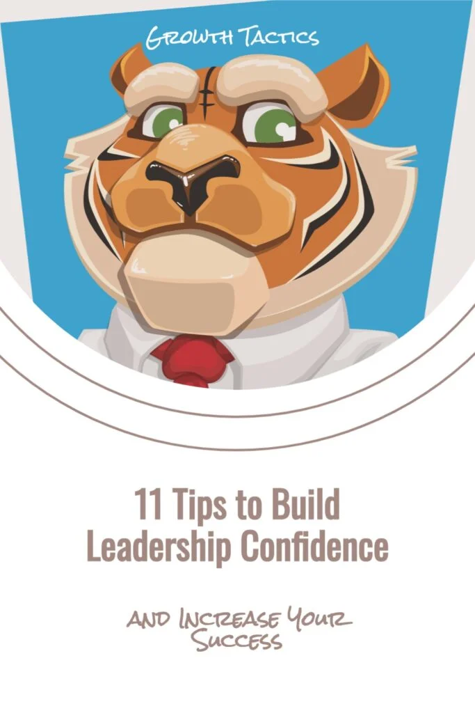 Are You A Confident Leader? 11 Tips To Build Confidence