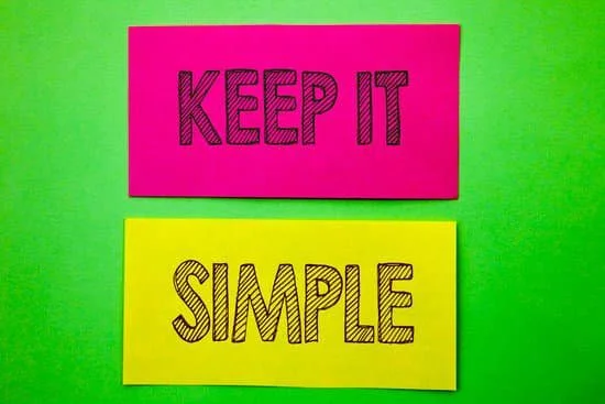 Image of words on paper saying keep it simple referring to how to write a vision statement.