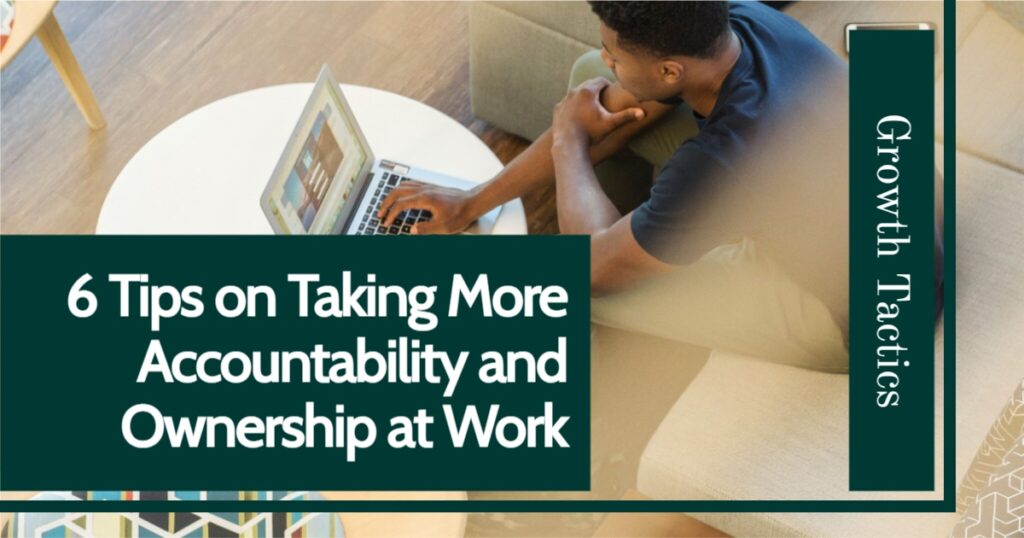 how-to-take-more-accountability-and-ownership-at-work