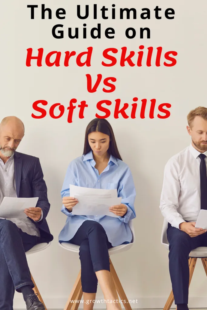 The Ultimate Guide on Hard Skills vs Soft Skills