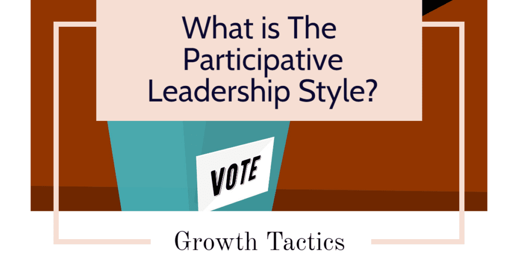 what-is-the-participative-leadership-style-pros-and-cons