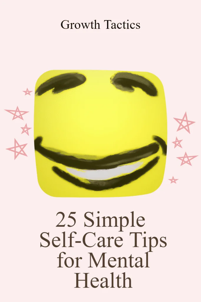 25 Simple Self-Care Tips for Mental Health