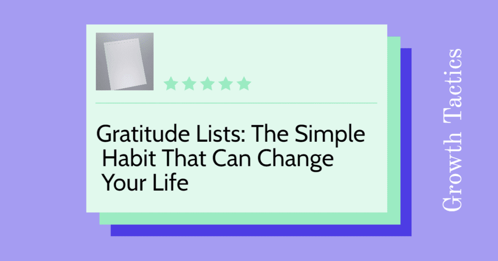 How To Practice Gratitude Every Day: 10 Simple Ways