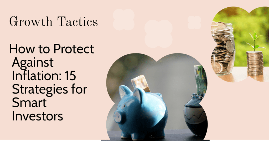 How To Protect Against Inflation 15 Strategies For Smart Investors   How To Protect Against Inflation 15 Strategies For Smart Investors Fbpost 1024x538 