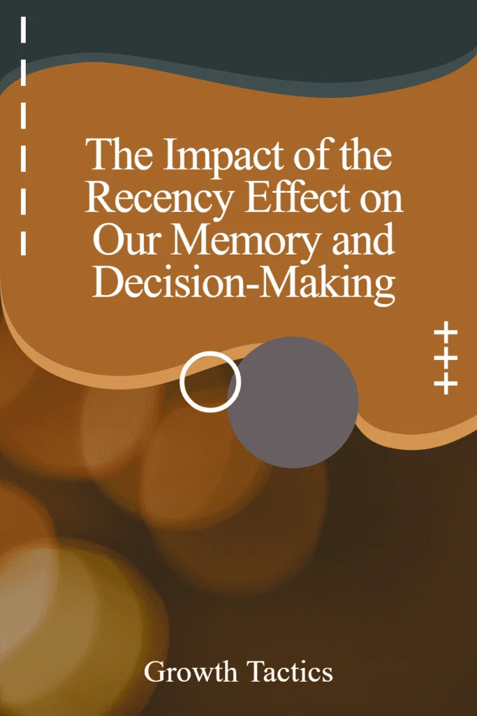 recency effect pin