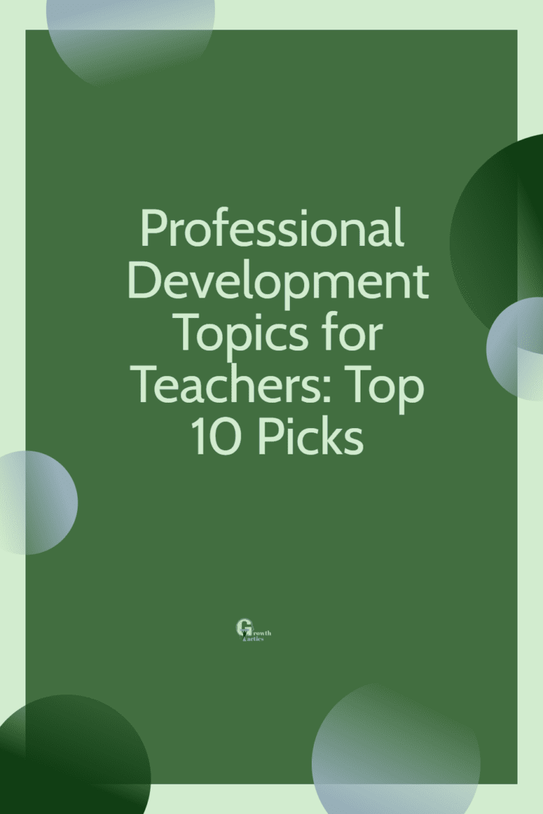 Professional Development Topics for Teachers Top 10 Picks