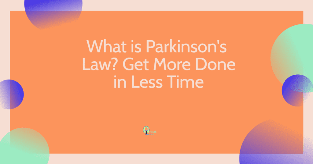 what is Parkinson's law