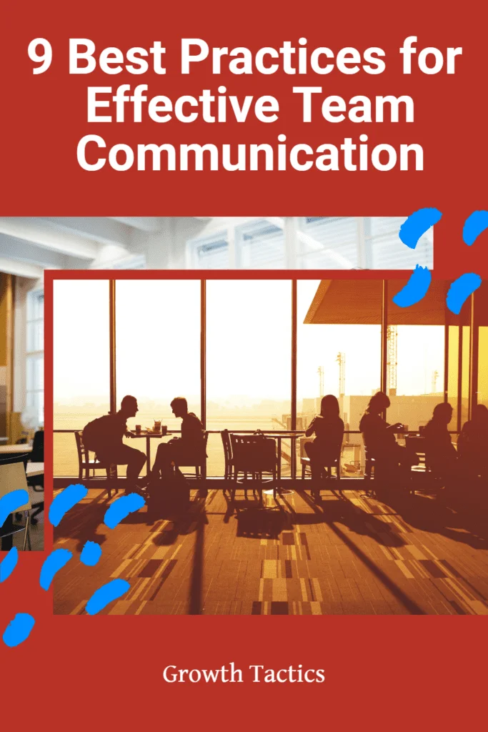 9 Best Practices for Effective Team Communication