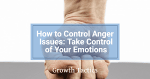 how to control anger issues