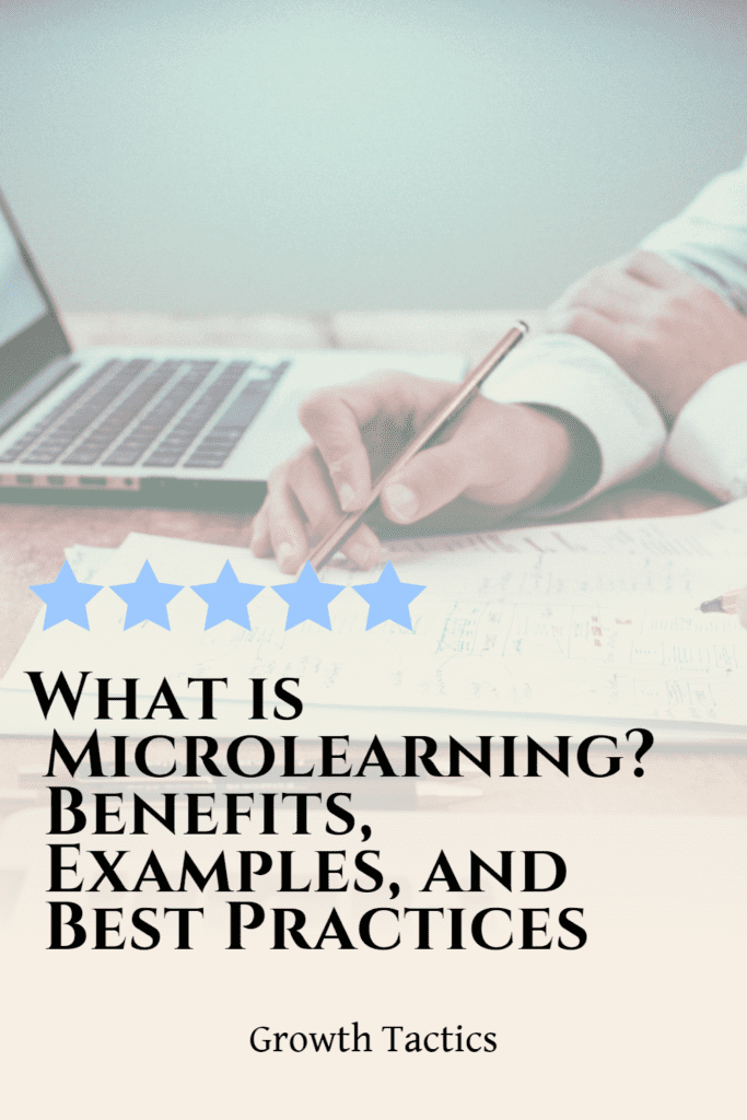 What is Microlearning? Benefits, Examples, and Best Practices