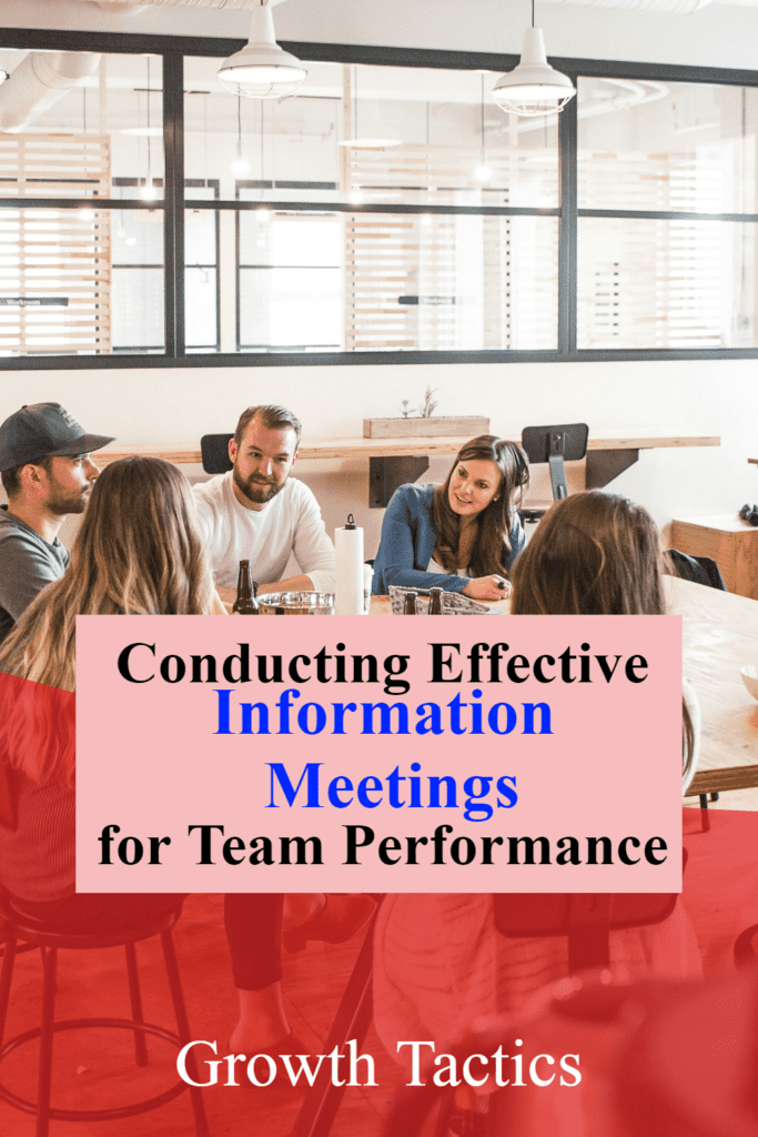 Conducting Effective Information Meetings for Team Performance