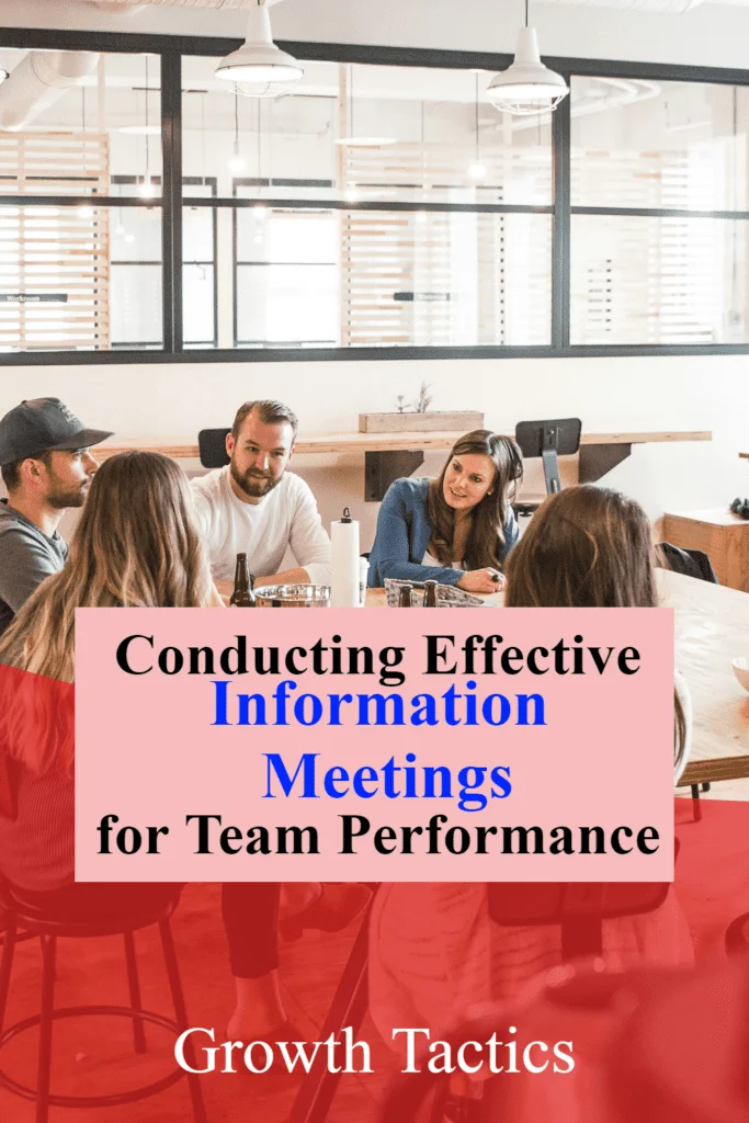 Conducting Effective Information Meetings for Team Performance