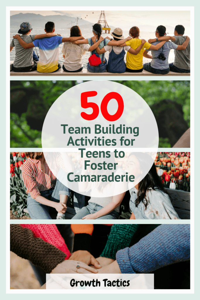 50 Team Building Activities for Teens to Foster Camaraderie