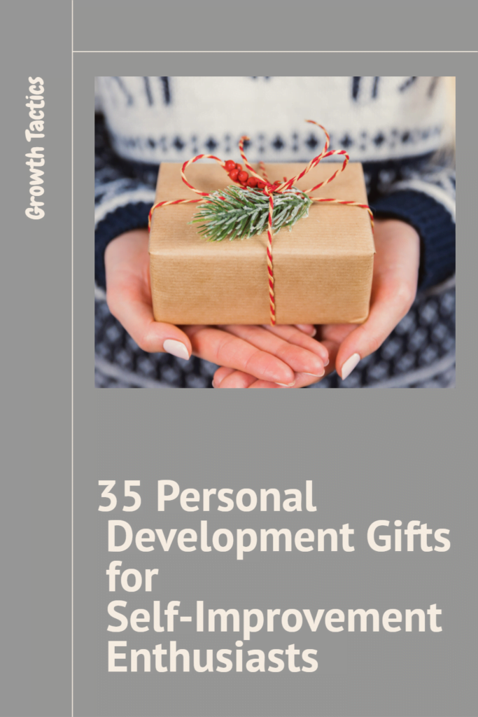 35 Personal Development Gifts for Self-Improvement Enthusiasts