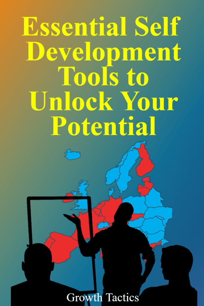 Essential Self Development Tools to Unlock Your Potential