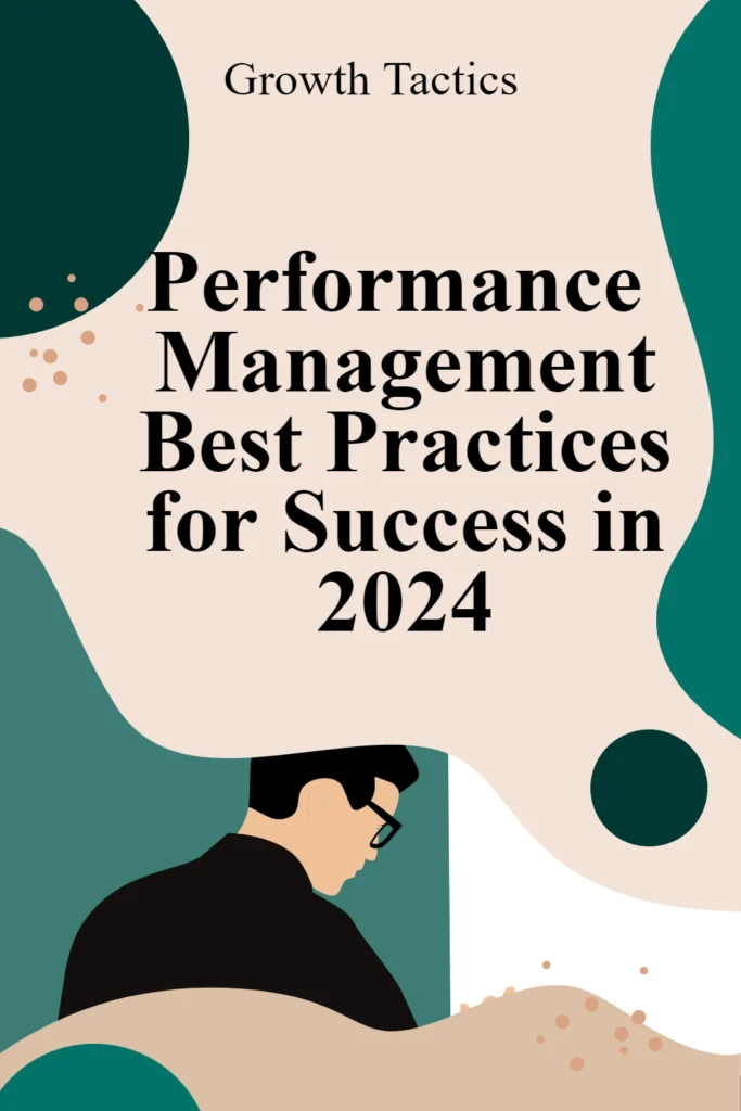 Performance Management Best Practices for Success in 2024