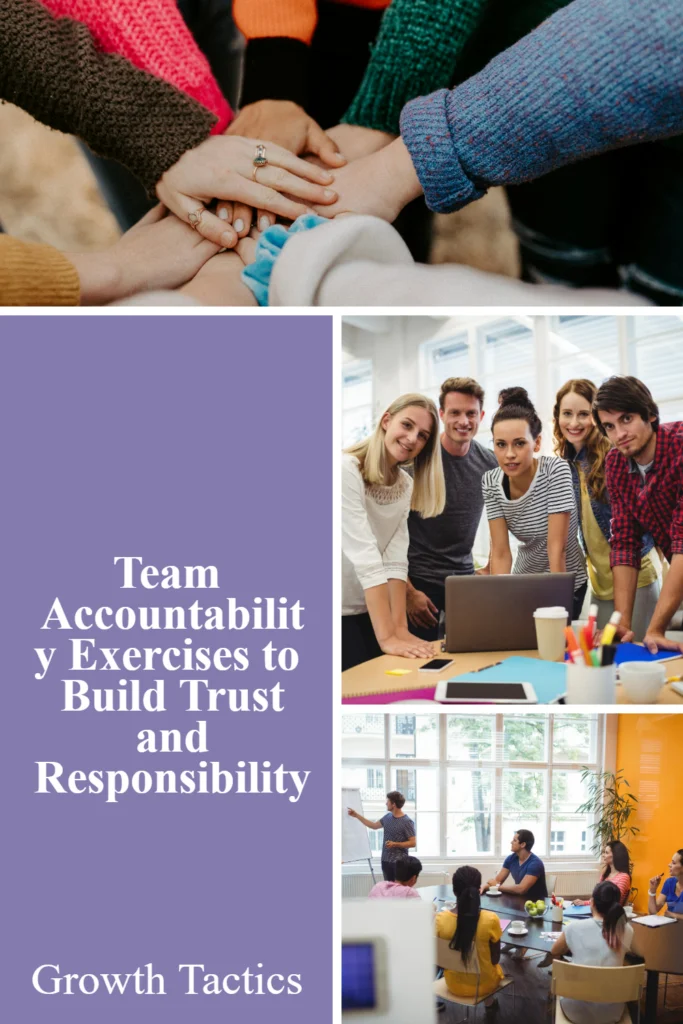 Team Accountability Exercises to Build Trust and Responsibility