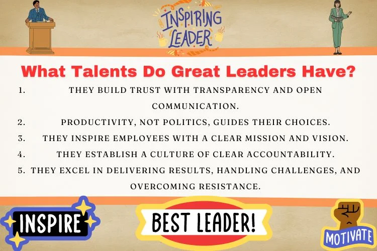 What Talents Do Great Leaders Have