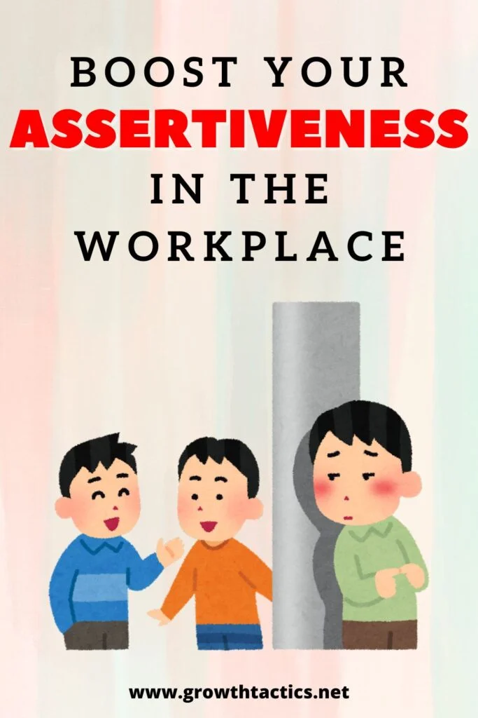 Boost Your Assertiveness In the Workplace Without Being a Jerk