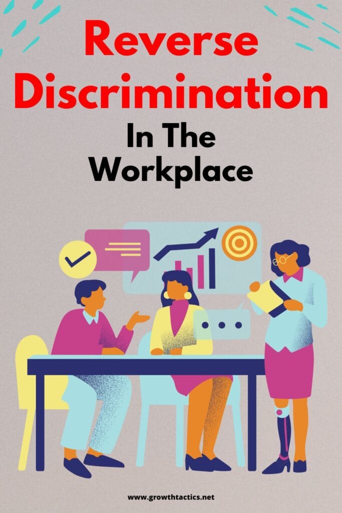 Understanding Reverse Discrimination In The Workplace 4046