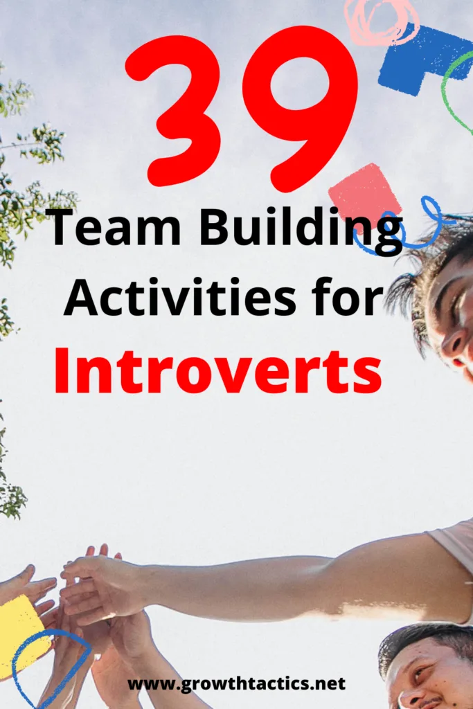 39 Transformative Team Building Activities for Introverts