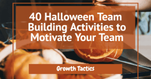 40 Halloween Team Building Activities to Motivate Your Team