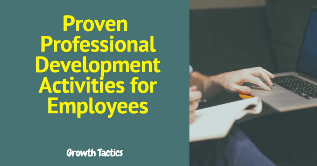 Proven Professional Development Activities for Employees