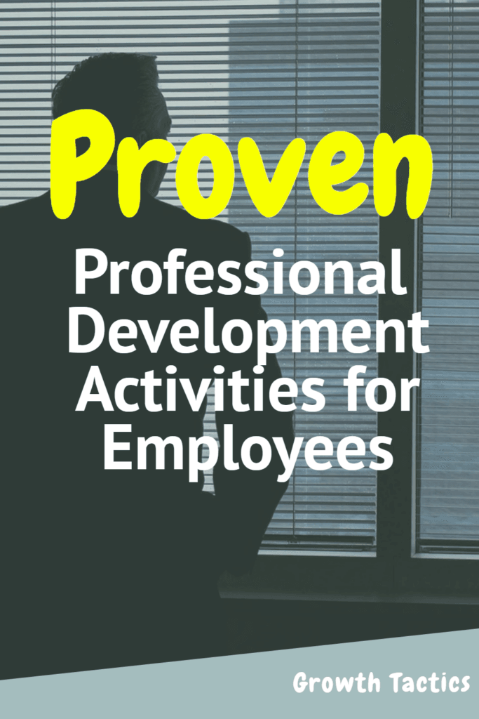 Proven Professional Development Activities for Employees