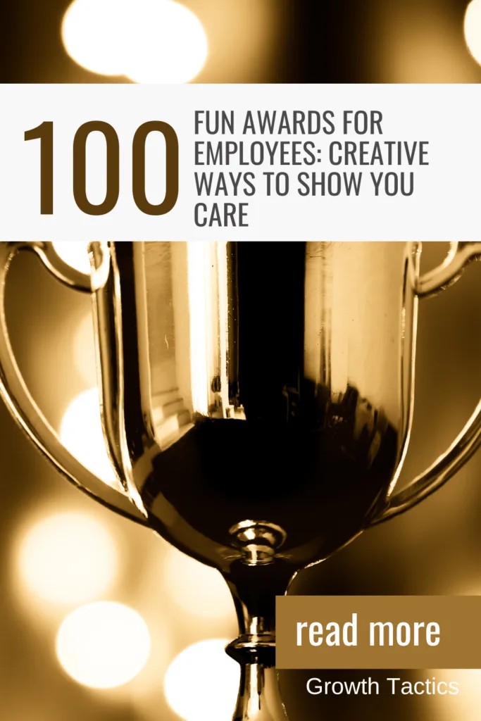 100 Fun Awards for Employees: Creative Ways to Show You Care