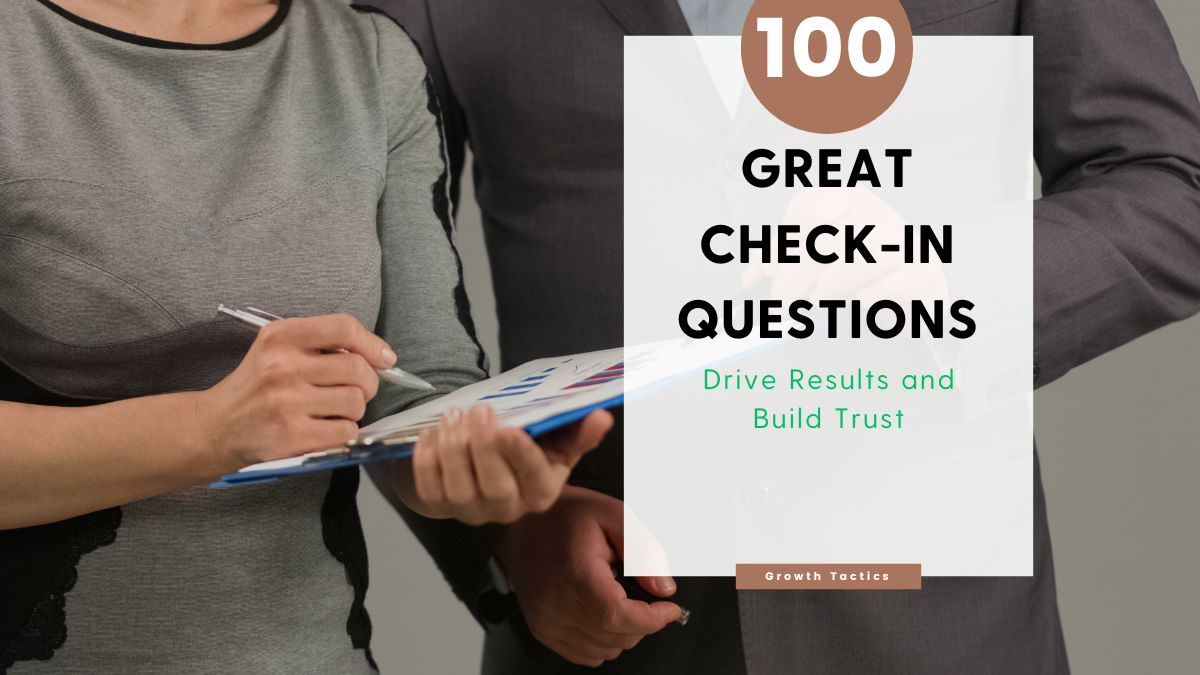 100 Great Check-In Questions That Drive Results and Build Trust