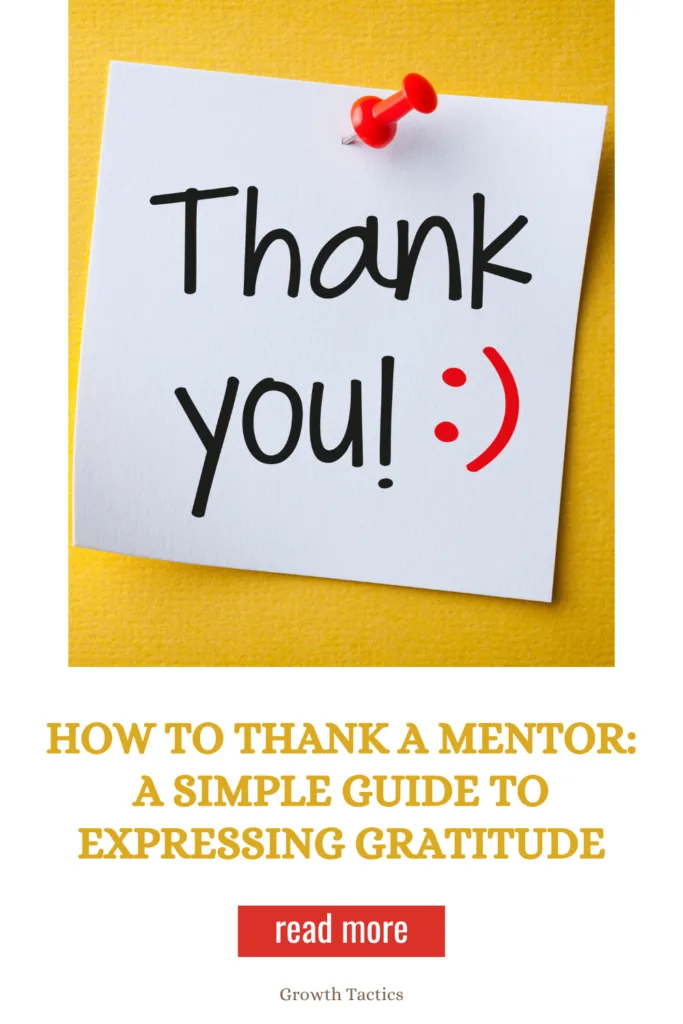 How To Thank A Mentor: A Simple Guide to Expressing Gratitude