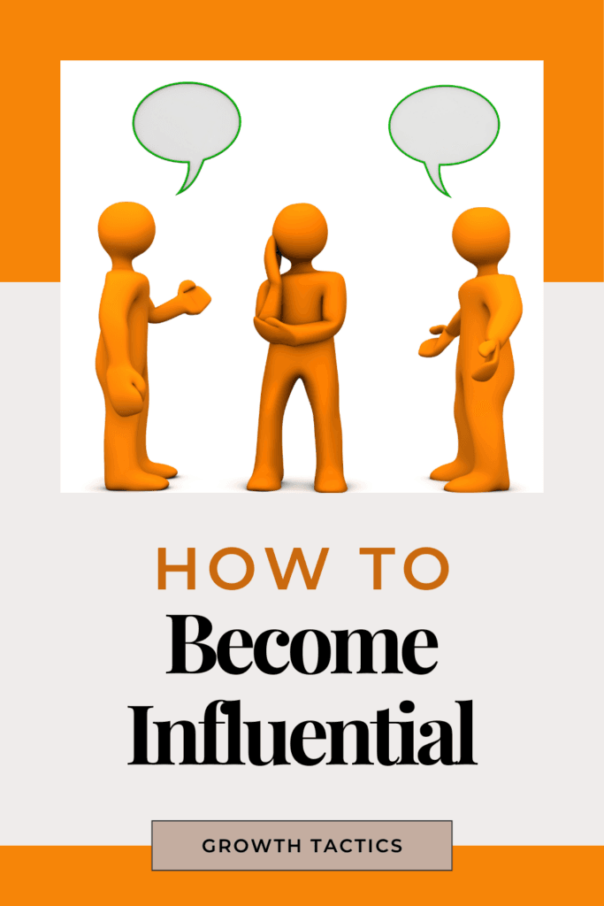 How to Become Influential While Staying True to Yourself