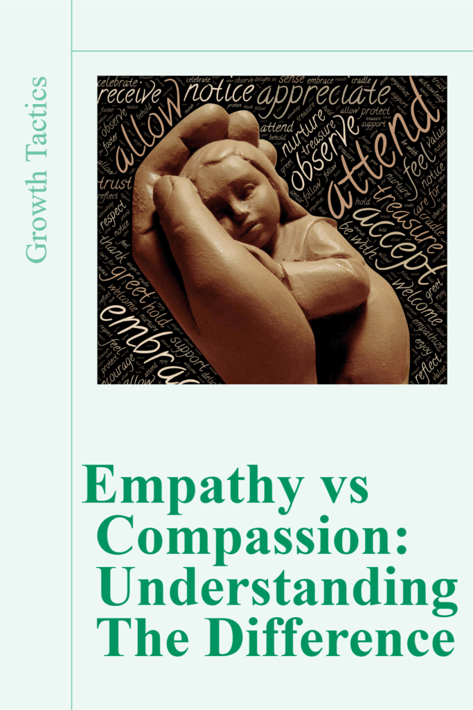 Empathy vs Compassion: Understanding The Difference